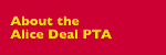 About the Alice Deal PTA
